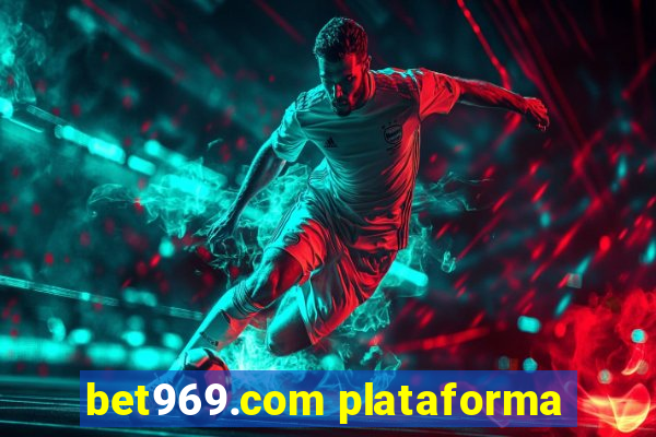 bet969.com plataforma